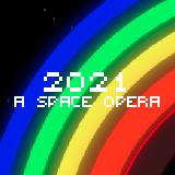 2021: a Space Opera