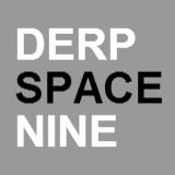 DerpSpaceNine